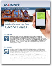 Monnit - Wireless Sensors Use Case for Second Home Monitoring