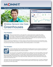 Monnit - Wireless Sensors Use Case for Greenhouse Monitoring